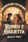 Romeo e Giulietta | Shakespeare per bambini