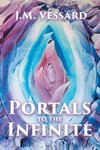 Portals to the Infinite