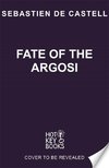 Fate of the Argosi