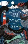 Scottish Folk Tales of Coast and Sea