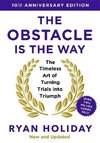 The Obstacle is the Way: 10th Anniversary Edition