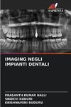 IMAGING NEGLI IMPIANTI DENTALI