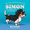 The Life and Adventures of SIMON, The Long-haired Dachshundo