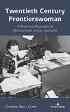 Twentieth Century Frontierswoman