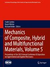 Mechanics of Composite, Hybrid and Multifunctional Materials, Volume 5