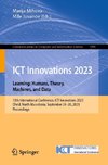 ICT Innovations 2023. Learning: Humans, Theory, Machines, and Data
