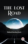 The Lost Road