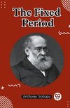 The Fixed Period