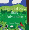 Tiny Bird New Baby Adventure