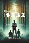 Shadows of Innocence