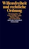Willensfreiheit und rechtliche Ordnung