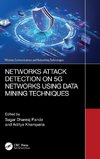 Networks Attack Detection on 5G Networks using Data Mining Techniques