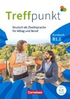 Treffpunkt. Deutsch als Zweitsprache in Alltag & Beruf B1. Teilband 01 - Kursbuch