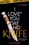 I love you Day and Knife