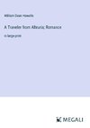 A Traveler from Altruria; Romance