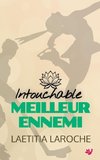 Intouchable meilleur ennemi