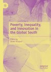 Poverty, Inequality, and Innovation in the Global South