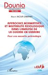 Approches normatives et neutralité axiologique dans l'analyse de la guerre en Ukraine