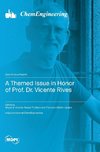 A Themed Issue in Honor of Prof. Dr. Vicente Rives