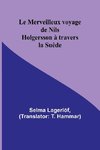 Le Merveilleux voyage de Nils Holgersson à travers la Suède
