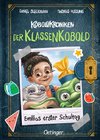 KoboldKroniken: Der KlassenKobold. Emilias erster Schultag.