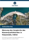 Messung des Vergleichs des Wasserqualitätsindex in Vijayawada, Indien