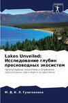 Lakes Unveiled: Issledowanie glubin presnowodnyh äkosistem