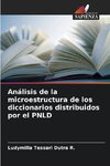 Análisis de la microestructura de los diccionarios distribuidos por el PNLD