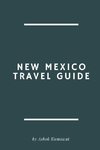 New Mexico Travel Guide