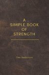 A Simple Book of Strength
