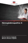 Hémoglobinopathie S