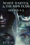 Marie Bartek & The SIPS Team - Books 1-3