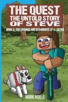 The Quest The Untold Story of Steve Book 3