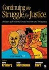Krisberg, B: Continuing the Struggle for Justice