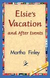 Elsie's Vacation and After Events