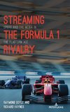 Streaming the Formula 1 Rivalry