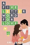 Five-Letter Word for Love, A