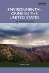 Environmental Crime in the United States