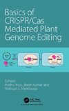 Basics of CRISPR/Cas Mediated Plant Genome Editing