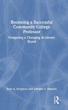 Becoming a Successful Community College Professor