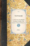 THE WABASH~or, Adventures of an English Gentleman's Family in the Interior of America (Volume 1)