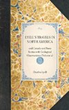 LYELL'S TRAVELS IN NORTH AMERICA~and Canada and Nova Scotia with Geological Observations (Volume 2)