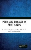Pests and Diseases in Fruit Crops