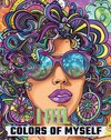 I feel - Colors of myself