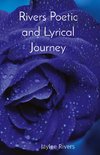 Rivers Poetic and Lyrical Journey