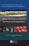 Novel Packaging Systems for Fruits and Vegetables