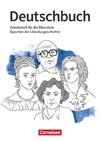 Deutschbuch 10.-13. Jahrgangsstufe Oberstufe. Epochen der Literaturgeschichte - Arbeitsheft mit Lösungen