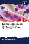 Vliqnie fenol'nyh soedinenij na proizwodstwo NET