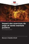 Impact des exercices de yoga et santé mentale positive