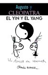 Augusto y Cleopatra, el yin y el yang